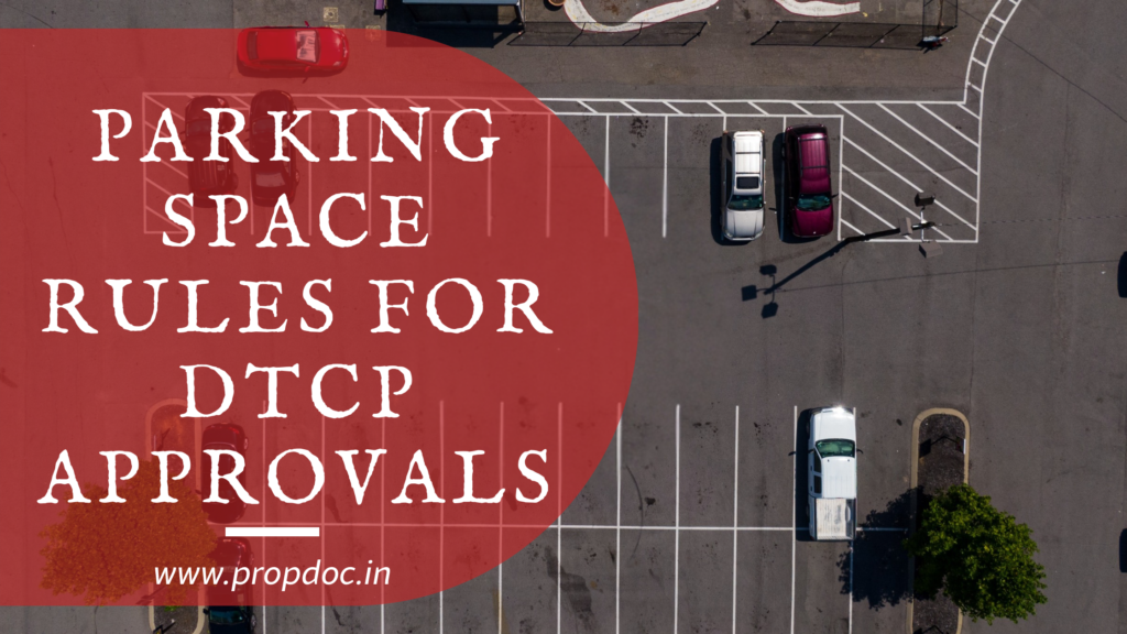 Parking Lot Rules for DTCP approval